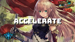 【Shadowverse】 Accel Forestcraft - Grand Master Rank | Renascent Chronicles (Rotation)