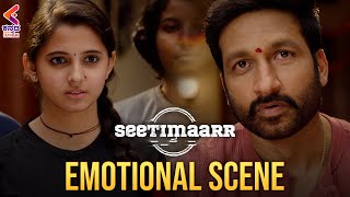 Emotional Scene | Seetimaarr Movie | Gopichand | Tamannaah | Sandalwood | Kannada Filmnagar