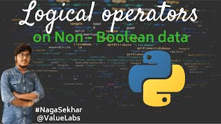 Logical operators on non-boolean data | logical operators in python | python programming