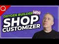 Oxygen Builder WooCommerce Builder - My Thoughts