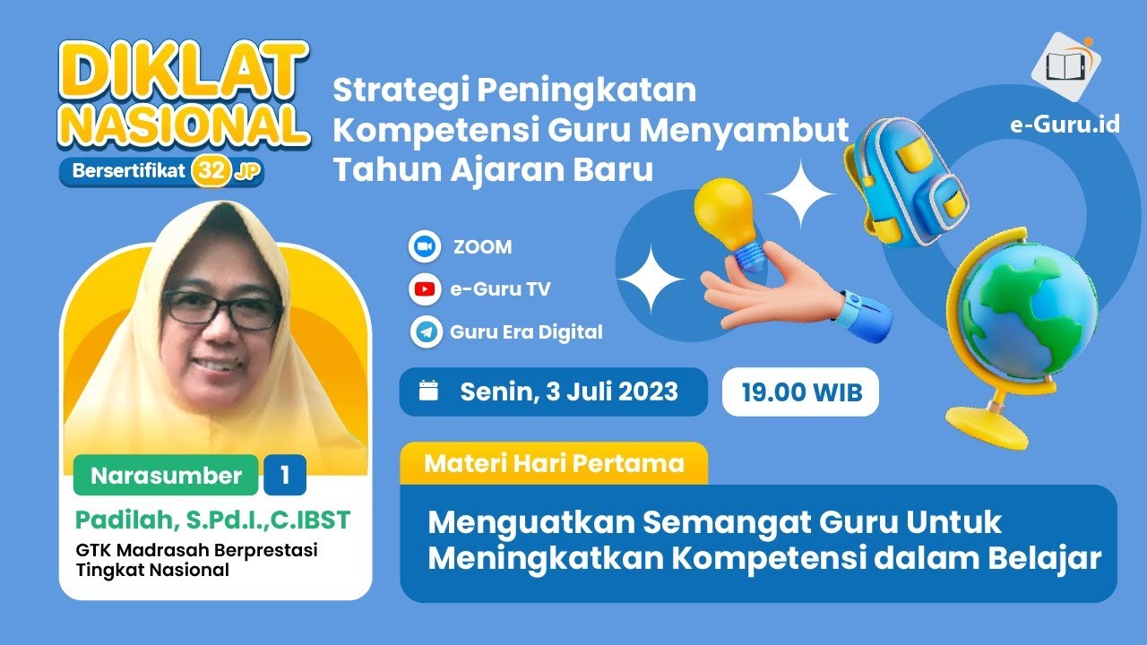 Diklat Nasional 32JP: Strategi Peningkatan Kompetensi Guru Menyambut ...