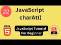 Learn JavaScript String Handling,charAt Method in JavaScript, JavaScript Tutorial For Beginner