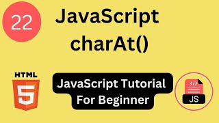 Learn JavaScript String Handling,charAt Method in JavaScript, JavaScript Tutorial For Beginner