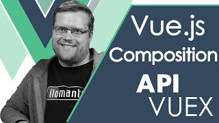 SETUP VUEX IN VUE.JS 3 COMPOSITION API WITH EXAMPLE