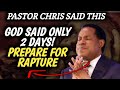 PROPHETIC DATES FROM SCRIPTURE REVEALED BY PASTOR CHRIS ON RAPTURE || PASTOR CHRIS OYAKHILOME