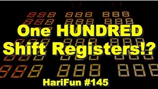 HariFun #145 - One HUNDRED Shift Registers!?