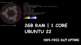 Creating a Free Linux VPS , 2GB RAM 1CORE 24/7 UPTIME