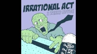 Irrational Act - Traffic