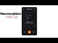 neumorphism ui design html css || music app neumorphism ui design || Frontend Design