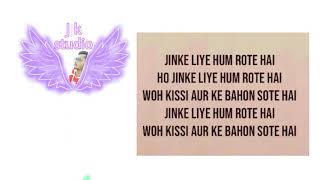 Jinke liye Hum rote hai | Neha kakkar | Jaani || New lyric vedio song | edit by Jatin *
