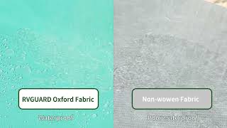 Best RV cover? What's the difference between the oxford fabric and non- woven fabric?