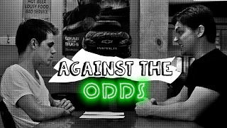 Against the Odds - Episode One, 'Pilot'