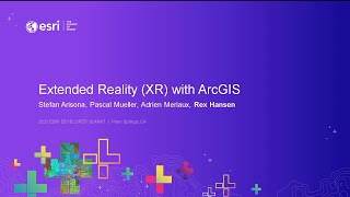 Extended Reality (XR) with ArcGIS