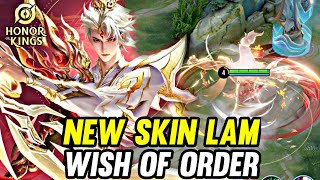 HOK : NEW SKIN LAM WISH OF ORDER | EFFECT REVIEW - HONOR OF KINGS