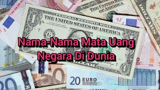 Nama-Nama Mata Uang Di Berbagai Negara Di Dunia! Ada Yang Asing Banget! || Part 1