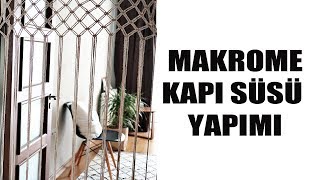 MAKROME KAPI SÜSÜ YAPIMI