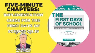 Five-Minute Chapters: First Days of School Ch.19 How to Assess for Student Learning (Wong, 2018)
