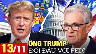 Thời sự Mỹ ngày sáng 13/11: 'Cuộc chiến' lớn đầu tiên của Ông Trump: Đối đầu với FED?