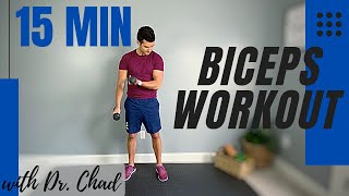 15 MIN BICEP WORKOUT  //  bicep workout with dumbbell at home | Dr. Chad