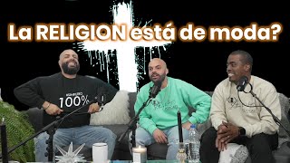 La religión está de moda?