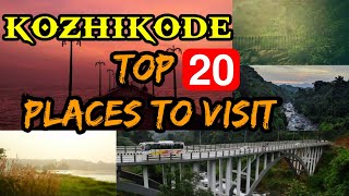 Best places to visit in kozhikode || Kozhikode tourist places || Travelgram stories || calicutplaces