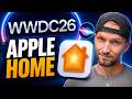 Apple Home at WWDC 2026: What’s New and What’s Missing
