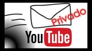 Como enviar mensaje privado  a Youtubers - 2020