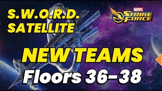 FLOORS 36-38 F2P GUIDE! S.W.O.R.D. SATELLITE EVENT | NEW TEAMS | JULY 2024 | MARVEL Strike Force