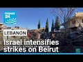 Israel intensifies strikes on Beirut suburbs • FRANCE 24 English