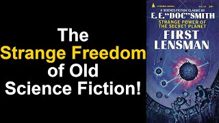 The Strange Freedom of Old Sci-Fi!