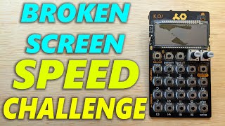 PO-33 Speed Challenge with a Broken Screen!