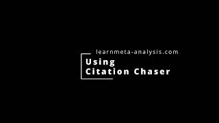 Build Citation Databases FAST with (free!) CitationChaser