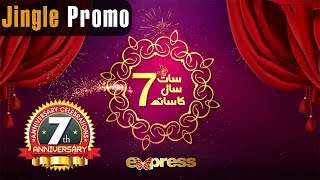 Express TV | 7th Anniversary | Jingle Promo
