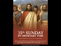 The 15th Sunday in Ordinary Time | 14 July 2024 | Sts. Peter & Paul | 10:30 a.m.