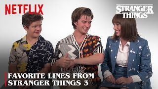 Favorite Lines with Joe, Maya, and Gaten | Stranger Things | Netflix