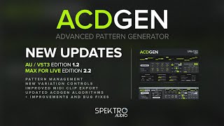 New ACDGEN Updates – Max for Live 2.2 \u0026 AU / VST3 1.2