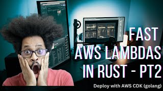 Step-by-Step guide to working with AWS lambda in Rust. Deploy with AWS CDK! Part 2