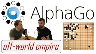 AlphaGo Beats Lee Sedol! - Off-World/Off-Topic Ep. 14 (pt. 1)