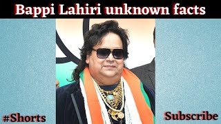 RIP Bappi Lahiri unknown facts#shorts
