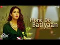Hone Do Batiyaan | Fitoor | Nandini Srikar & Zeb Bangash | Aditya Roy Kapur & Katrina Kaif