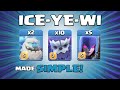 ICE-YE-WI = SUPER POWERFUL!!! Best Town Hall 13 (TH13) Attack Strategies - Clash of Clans