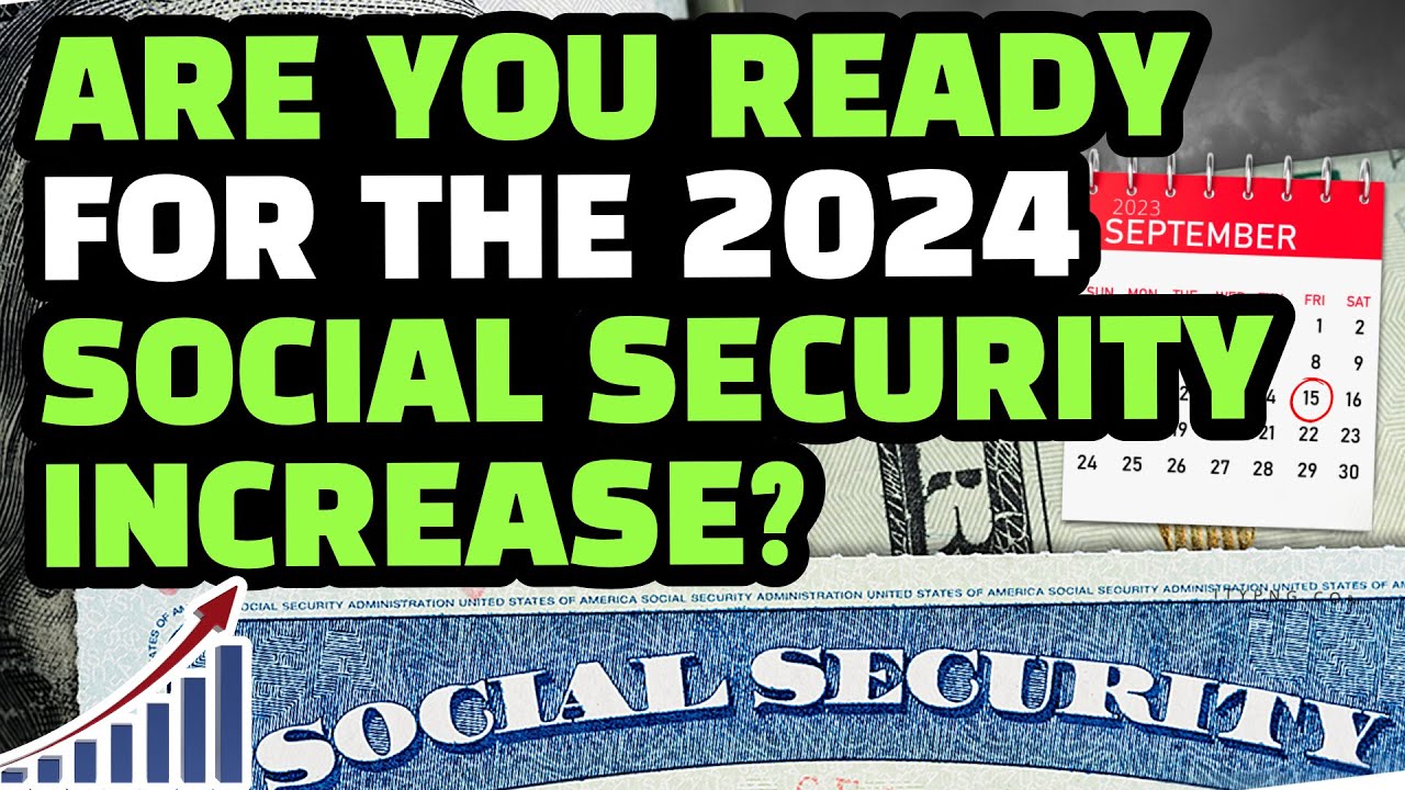 2024 Social Security Increase: Unveiling Projections And Cola Benefits ...