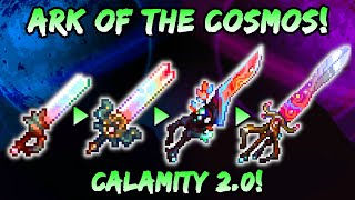 NEW Ark of the Cosmos Showcase & Crafting Tree! Terraria Calamity Mod 2.0! Melee Class Loadouts