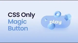 CSS Magic Motion Button Hover Effects Animation HTML CSS Tutorial 1080p