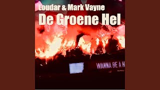 De Groene Hel (Hardcore Edit)