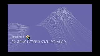 C# String Interpolation Explained (C#10 and .Net 6)