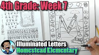 4th Grade Week 7: Illuminated Letters