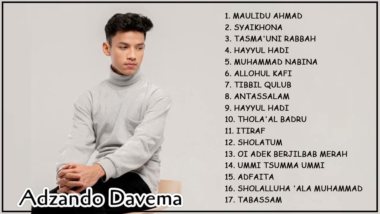 ADZANDO DAVEMA || Sholawat Akustik Terbaru Full Album 2021 - YouTube