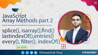 Lec #0029 JavaScript||Array Methods Part Two