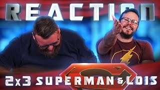 Superman & Lois 2x3 REACTION!! 